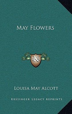 May Flowers 1168823552 Book Cover