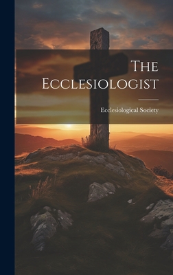 The Ecclesiologist 102083563X Book Cover