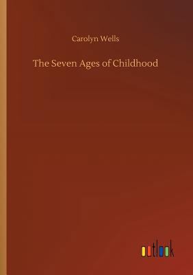 The Seven Ages of Childhood 373264913X Book Cover