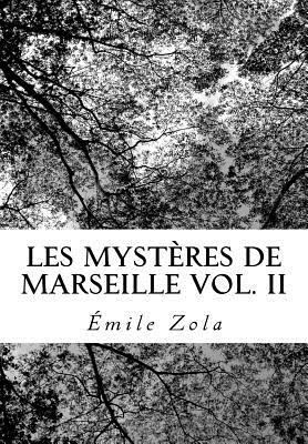 Les Mystères de Marseille Vol. II [French] 1726412857 Book Cover