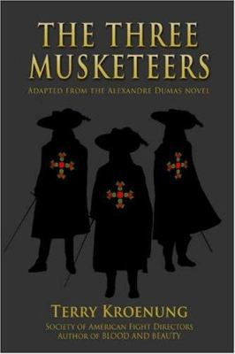 The Three Musketeers: Adapted from the Alexandr... 0595411444 Book Cover