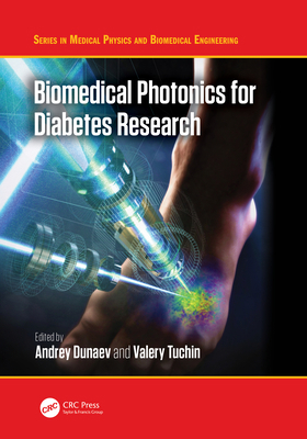 Biomedical Photonics for Diabetes Research 0367628309 Book Cover
