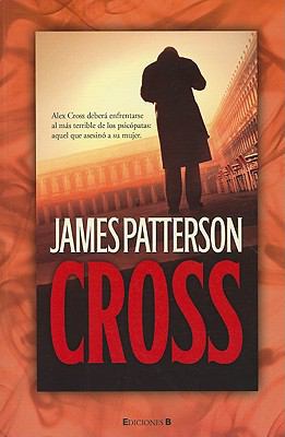 Cross = Cross [Spanish] 846664296X Book Cover