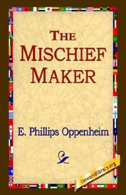 The Mischief-Maker 1421800217 Book Cover