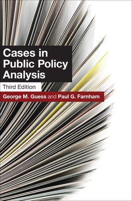 Cases in Public Policy Analysis: Third Edition 158901734X Book Cover