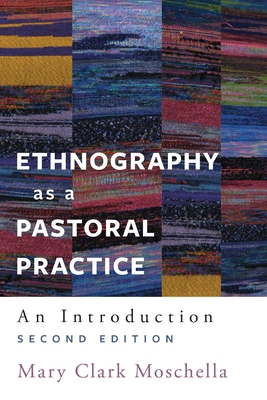 Ethnography as a Pastoral Practice: An Introduc... 0334059968 Book Cover