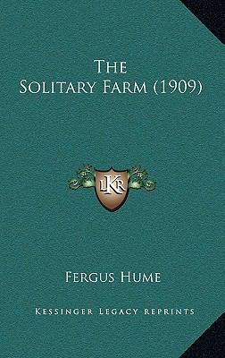The Solitary Farm (1909) 116521430X Book Cover