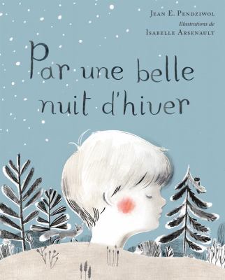 Par Une Belle Nuit d'Hiver [French] 1443132837 Book Cover