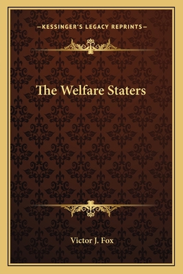 The Welfare Staters 1163700207 Book Cover