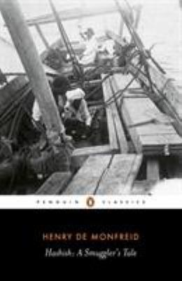 Hashish: A Smuggler's Tale 0141442107 Book Cover
