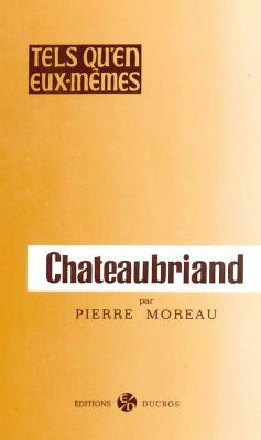 Chateaubriand [French] 2707802425 Book Cover