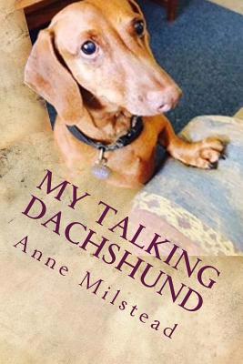 My Talking Dachshund 151150661X Book Cover