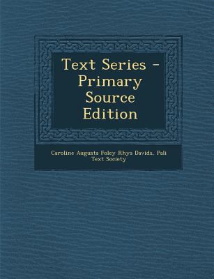 Text Series - Primary Source Edition [Pali] 1293385123 Book Cover