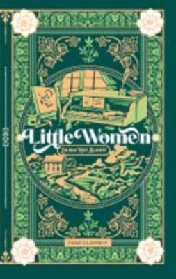 Little Women (Deluxe Edition) 1648338046 Book Cover