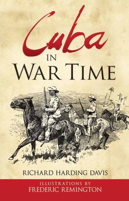 Cuba in War Time 0486811158 Book Cover