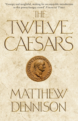The Twelve Caesars 1848876858 Book Cover