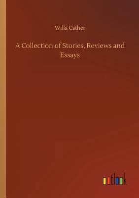 A Collection of Stories, Reviews and Essays 3734028906 Book Cover
