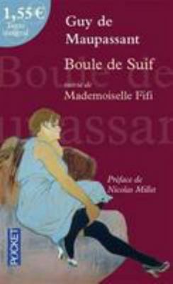 Boule De Suif / Mademoiselle Fifi (French Edition) [French] 226617102X Book Cover