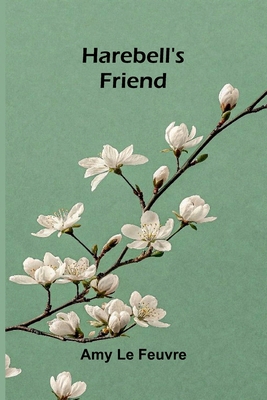Harebell's friend 9374129493 Book Cover
