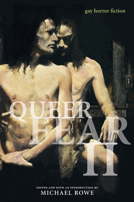 Queer Fear II: Gay Horror Fiction 1551521229 Book Cover
