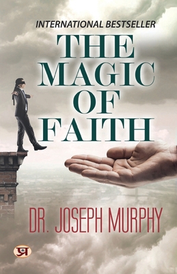 The Magic of Faith 9352668332 Book Cover