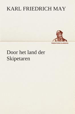 Door het land der Skipetaren [Dutch] 3849540456 Book Cover