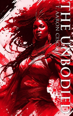 The Unbodied B0D6LVK8SD Book Cover
