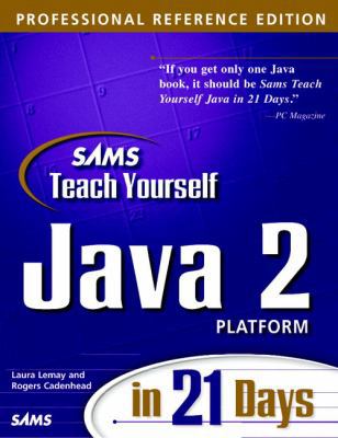 Sams Teach Yourself Java 2 Platform in 21 Days,... 067231438X Book Cover