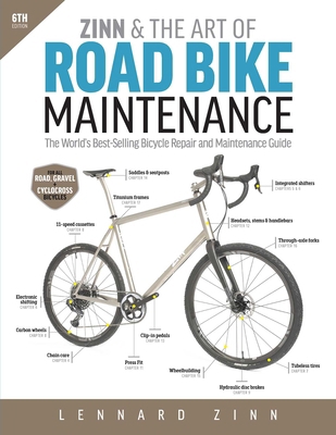 Zinn & the Art of Road Bike Maintenance: The Wo... 1646046870 Book Cover