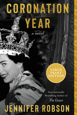 Coronation Year [Large Print] 0063297159 Book Cover
