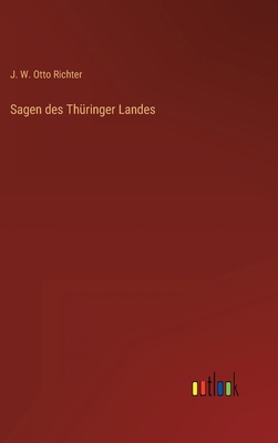 Sagen des Thüringer Landes [German] 3368262475 Book Cover