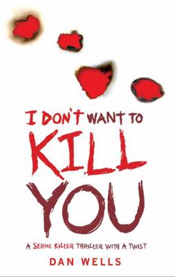 I Don't Want to Kill You 0755348834 Book Cover