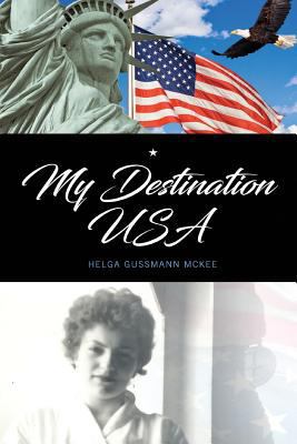 My Destination USA 1724278843 Book Cover