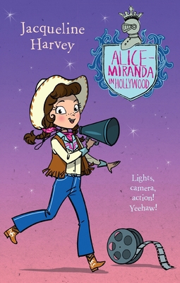 Alice-Miranda in Hollywood: Volume 16 1760891886 Book Cover