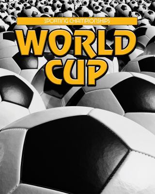 World Cup (Sporting Championships) 1590366964 Book Cover