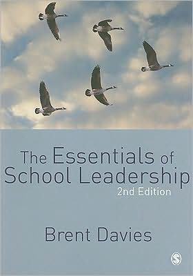 The Essentials of School Leadership 1847875661 Book Cover