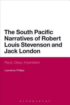 The South Pacific Narratives of Robert Louis St... 1472522559 Book Cover