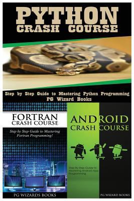 Python Crash Course + FORTRAN Crash Course + An... 1545161771 Book Cover