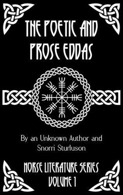 The Poetic and Prose Eddas 1964170362 Book Cover