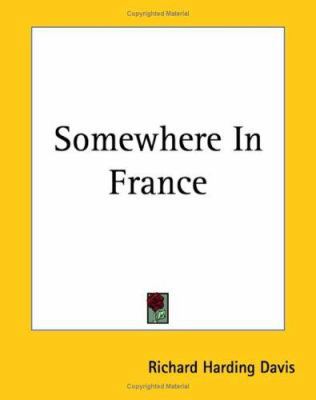 Somewhere In France 141914815X Book Cover