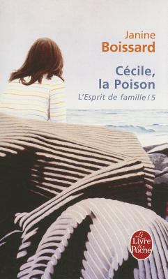 L Esprit de Famille T05 Cecile La Poison [French] 2253035920 Book Cover