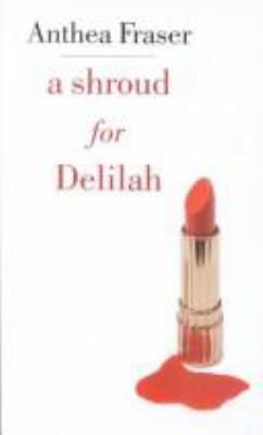 A Shroud for Delilah (Black Dagger Crime Series) 0754085996 Book Cover