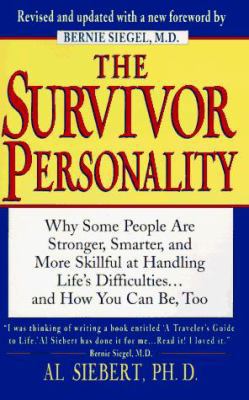 The Survivor Personality: Why Some People Are S... 0399522301 Book Cover