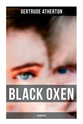 Black Oxen (Unabridged) 8027279348 Book Cover