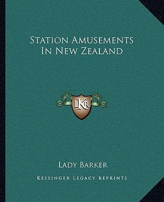 Station Amusements In New Zealand 116268559X Book Cover