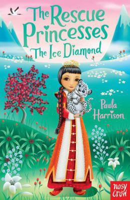 Rescue Princesses: The Ice Diamond (The Rescue ... 0857631934 Book Cover