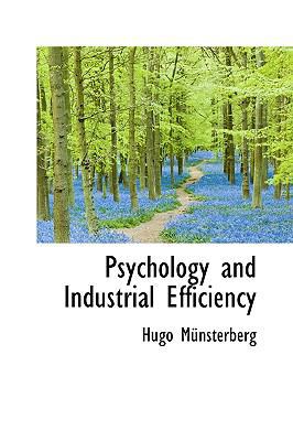 Psychology and Industrial Efficiency 1115374931 Book Cover