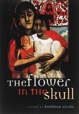 The Flower in the Skull 0811819167 Book Cover
