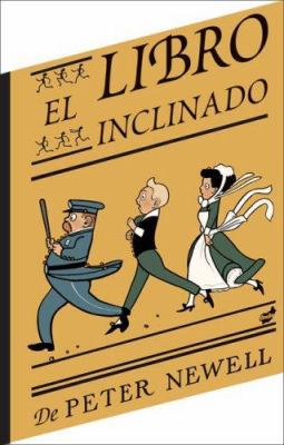 El Libro Inclinado [Spanish] 8496473651 Book Cover