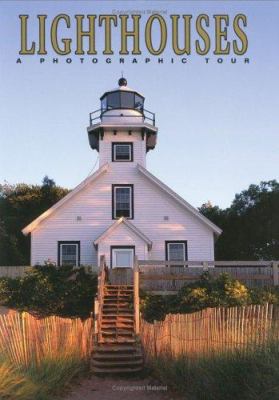 Lighthouses: A Photographic Portfolio Book 1563139251 Book Cover
